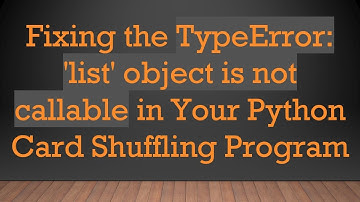 Fixing the TypeError: 