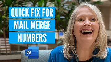 Fix Mail Merge Number Formatting in Word (Quick Trick!)