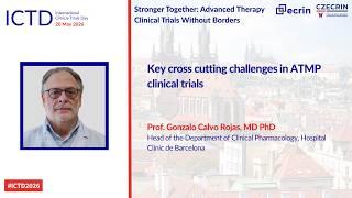 2 Keynote: Key cross-cutting challenges in ATMP clinical trials