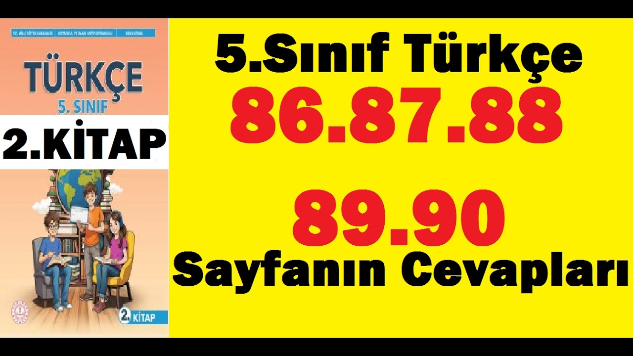 5.sınıf türkçe 2.kitap sayfa 86 87 88 89 90 cevapları pdf çözümleri meb yayınları