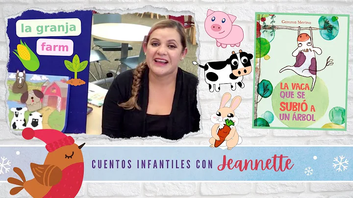 Cuentos Infantiles Sobre la Granja con Jeannette -...