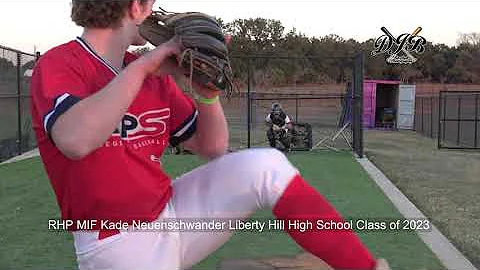 RHP MIF Kade Neuenschwander Liberty Hill High Scho...