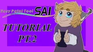 Basic Paint Tool Sai Tutorial Pt.2 -Now With EVEN More Voiceover-