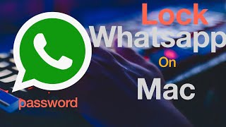 how to lock WhatsApp on Mac | lock any apps on Mac | how to make WhatsApp password protected on Mac screenshot 5