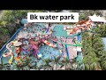 BK Waterpark Full Tour: Mumbai’s Ultimate Water Adventure Destination