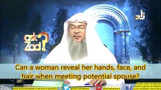 Can a woman reveal her face, hands & hair when a potential spouse comes to see her?  Assimalhakeem