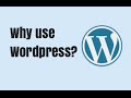 What is Wordpress and Why use it? - Quick Tutorial