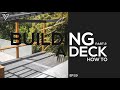 Building a deck  how to  part 2