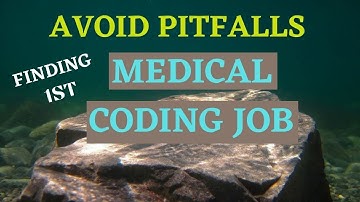 AVOID THE PITFALLS OF FINDING YOUR FIRST MEDICAL CODING JOB | MEDICAL CODING WITH BLEU