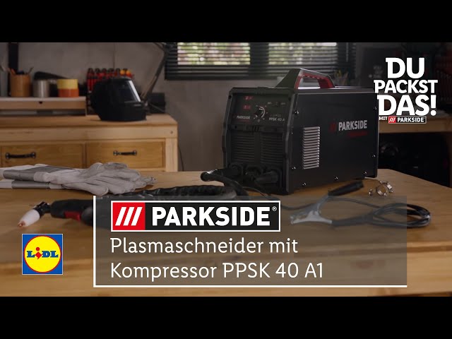 Parkside - Kompressor Lidl packst Du 40 das! mit Plasmaschneider A1 PPSK Tutorial YouTube |