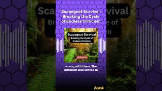 Scapegoat Survival: Breaking the Cycle of Endless Criticism | Narcissistic Abuse Recovery Podcast