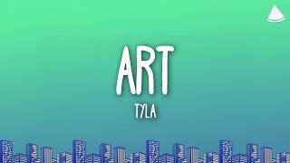 Tyla  Art s