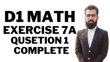 d1 exercise 7a question 1 | d1 ex 7a q1 | d1 ex 7a | d1 exercise 7a | d1 solutions