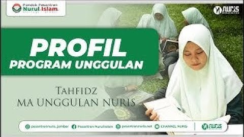 Profil Program Unggulan | TAHFIDZ MA UNGGULAN NURIS