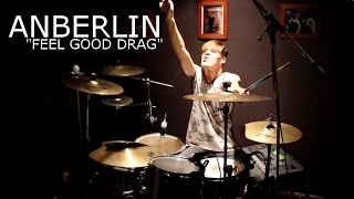 Anberlin - " FEEL GOOD DRAG " Drum Cover | Sean Tighe Drums