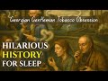 The Tobacco Obsession of the Georgian Gentleman | History For Sleep
