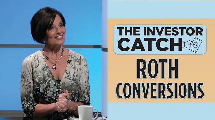 The Investor Catch - Roth Conversions