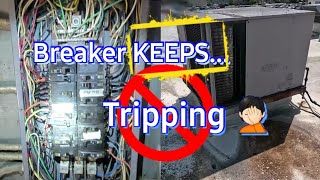 Air Conditioner Keeps Tripping Breaker... Stop Resetting it!