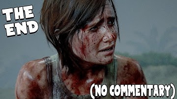 The Last Of Us 2 ENDING/FINAL FIGHT (No Commentary) Gameplay Walkthrough (Last Of Us II PS4 Pro)