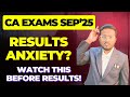 CA Results Anxiety? | Sab Achha Hoga ❤