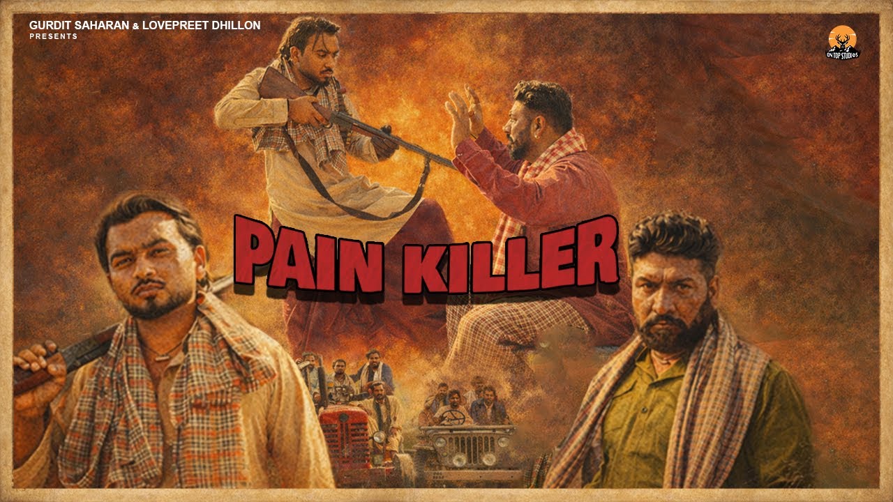 Dulla - Pain Killer | (Official Music Video) | On Top Studios | Panjabi Songs 2026