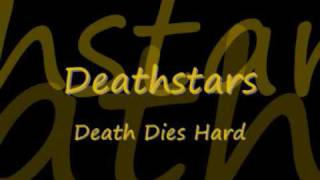 Deathstars - Death Dies Hard