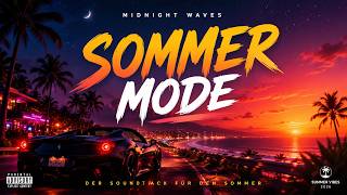 Midnight Waves-Sommer Mode(Official)