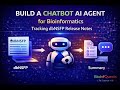 ⭐Build a Chatbot AI Agent for Bioinformatics: Tracking dbNSFP Release Notes