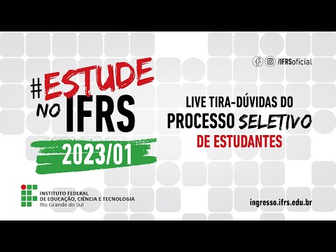 Super Live do Processo Seletivo IFRS 2023/1