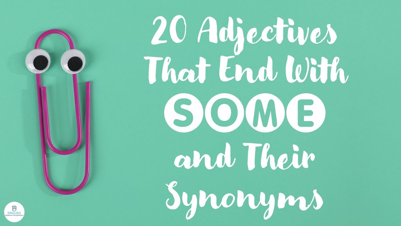 20 adjectives