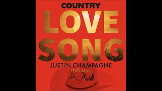 Justin Champagne and K Michelle - COUNTRY LOVE SONG (LYRIC VIDEO)