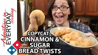 Move over Domino's! Cinnamon & Sugar Bread Twists copycats!