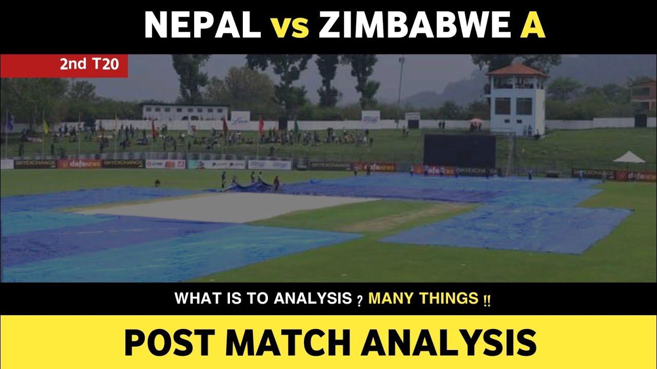 2nd T20 | Post Match Analysis | Nep vs Zim A | Daily Cricket
