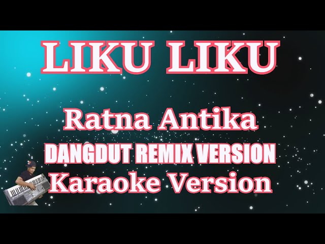 Ratna Antika - Hidup Penuh Liku Liku (Karaoke) Dangdut Remix Versi Terbaru class=