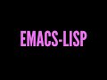 Introduzione ad Emacs-Lisp (ELISP)