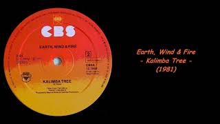 Earth, Wind &amp; Fire - Kalimba Tree (1981)