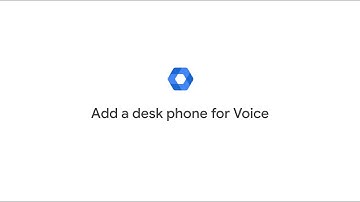 Add a desk phone for Voice