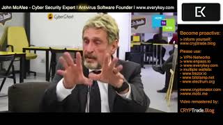 John McAfee Security of Cryptocurrencies & Crypt