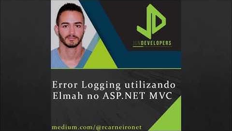 Error Logging utilizando ELMAH no ASP.NET MVC | Error Logging using ELMAH and ASP.NET MVC