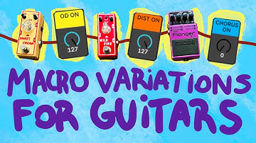 MACRO VARIATIONS for GUITAR FX in ABLETON LIVE 11. THE ULTIMATE PEDAL BOARD?