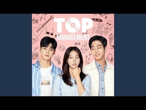 Top Management OST Playlist: Feel-Good Vibes & K-Drama Hits