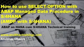 Pass Select Options To Amdp Amdp With Select Options Amdp With S 4 Hana Youtube