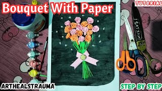 How to make a bouquet of flowers with paper