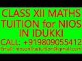 CLASS XII MATHS TUITION for NIOS IN IDUKKI- SECONDARY &amp; SENIOR SECONDARY- SCIENCE, PHYSICS,CHEMISTRY