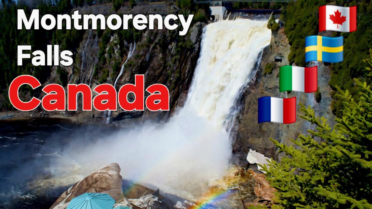 Montmorency Falls walking tour Canada  🇨🇦🇸🇪🇮🇹🇨🇵🇦🇲