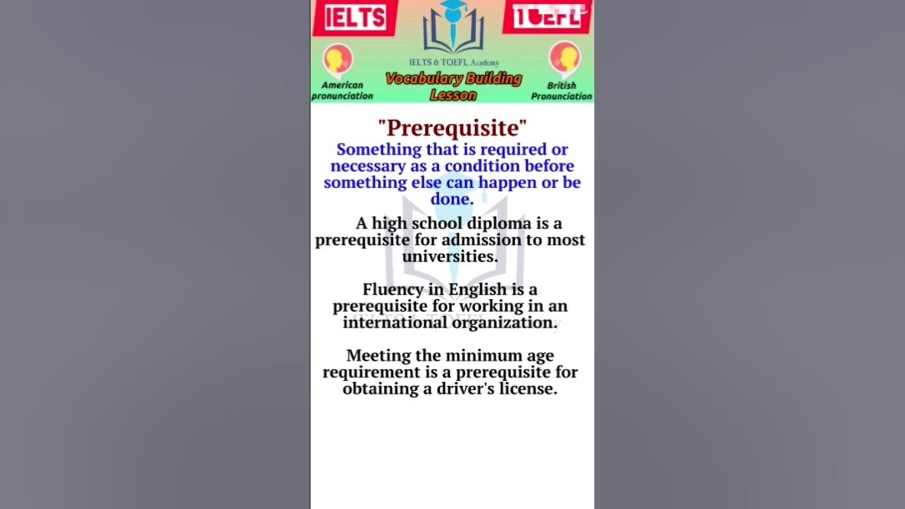 Prerequisite Meaning And Examples toefl ieltsvocabulary YouTube prerequisite-meaning-and-examples-toefl-ieltsvocabulary-youtube
