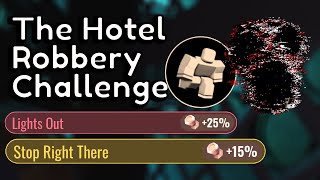 The Hotel Robbery Challenge… | Doors