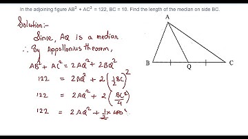 101: Similarity: In the adjoining figure AB^2+ AC^2=122,  BC = 10, Find the length....