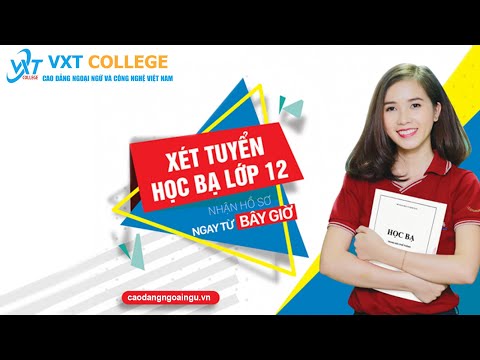 Video TRƯỜNG CAO ĐẲNG NGOẠI NGỮ VÀ CÔNG NGHỆ VIỆT NAM -... - youtube