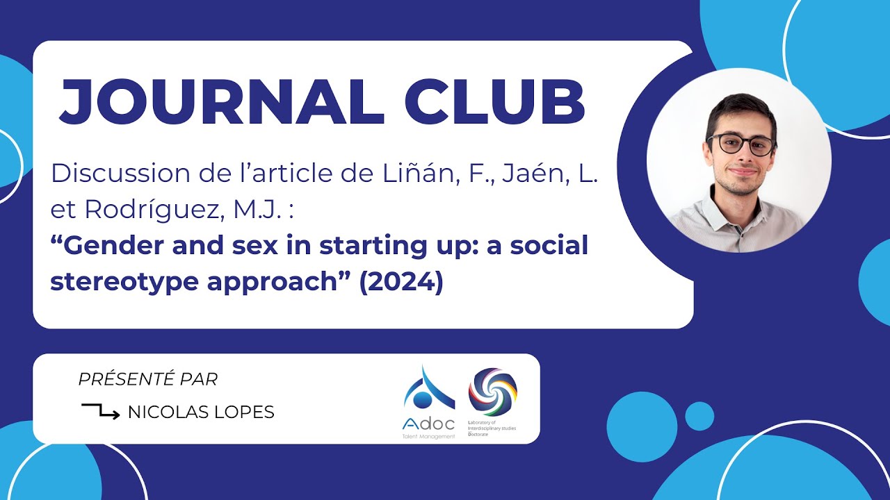 [Journal club] L'impact des stéréotypes de genre sur l'entrepreneuriat - Nicolas Lopes